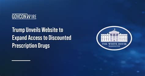 White House Unveils Historic Expansion of Affordable Prescription Drugs, Adding 600+ Generics to TrumpRx